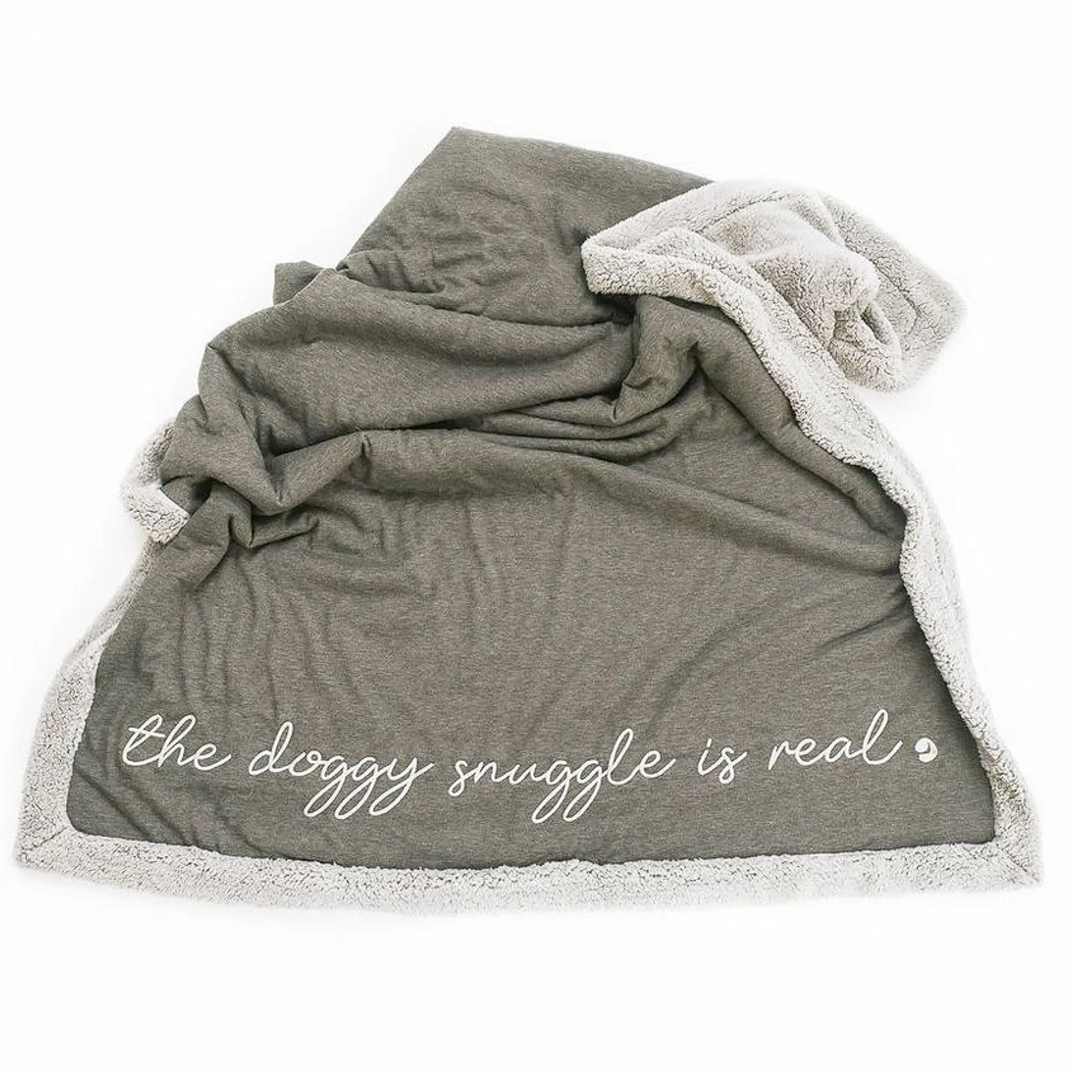 Gray blanket with white text 'the doggy snuggle is real'